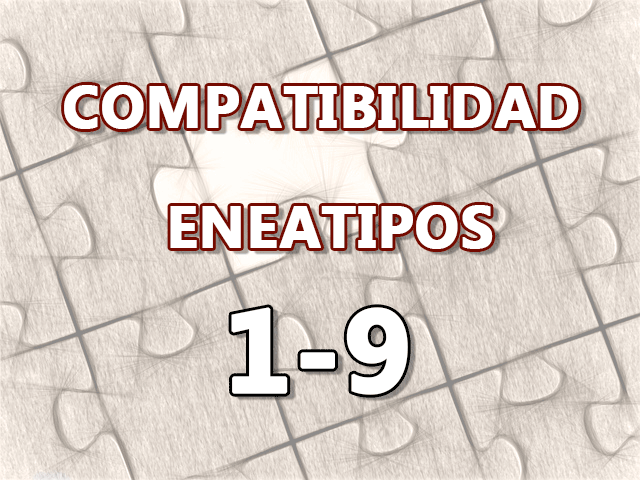 Compatibilidad Eneatipos 1-9